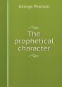 The Prophetical Character - Preview