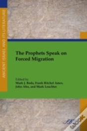 Capa do artigo The Prophets Speak On Forced Migration