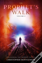 The Prophet'S Walk