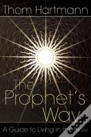 The Prophet'S Way