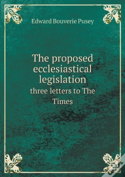 Capa do artigo The Proposed Ecclesiastical Legislation Three Letters To The Times