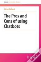 The Pros And Cons Of Using Chatbots