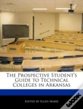 The Prospective Student'S Guide To Technical Colleges In Arkansas