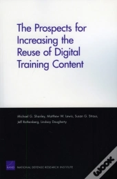 The Prospects For Increasing The Reuse Of Digital Training Content