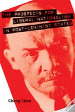 Capa do artigo The Prospects For Liberal Nationalism In Post-Leninist States
