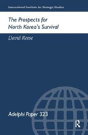 The Prospects For North Korea Survival - Preview