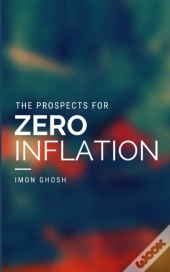 The Prospects For Zero Inflation