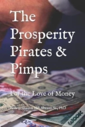 The Prosperity Pirates   Pimps: For The
