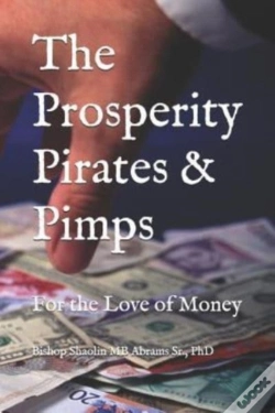 Capa do artigo The Prosperity Pirates   Pimps: For The