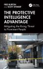 The Protective Intelligence Advantage - Preview