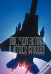 The Protectors & Other Stories