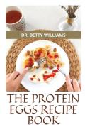 The Protein Eggbites Recipe Book
