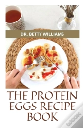 The Protein Eggbites Recipe Book