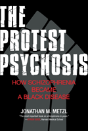 The Protest Psychosis - Preview