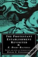 The Protestant Establishment Revisited