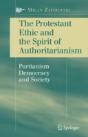 The Protestant Ethic And The Spirit Of Authoritarianism - Preview