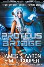 The Proteus Bridge - Preview