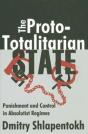 The Proto-Totalitarian State - Preview