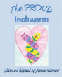 The Proud Inchworm - Preview