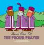 The Proud Prayer - Preview