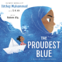 The Proudest Blue - Preview