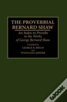 The Proverbial Bernard Shaw