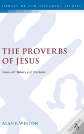 The Proverbs Of Jesus