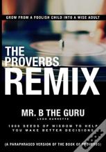 The Proverbs Remix