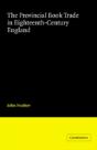 The Provincial Book Trade In Eighteenth-Century England - Preview