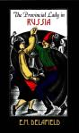The Provincial Lady In Russia - Preview