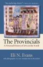The Provincials - Preview