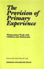 The Provision Of The Primary Experience - Preview