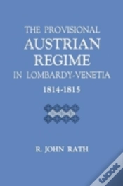 Capa do artigo The Provisional Austrian Regime In Lombardyâ€“Venetia, 1814â€“1815