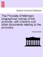 The Provosts Of Methven: Biographical No - Preview