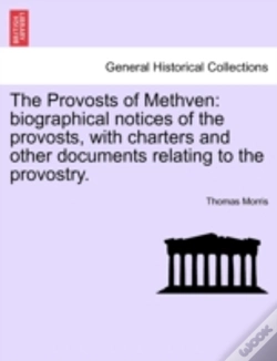 Capa do artigo The Provosts Of Methven: Biographical No