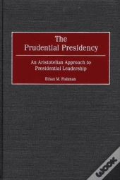 The Prudential Presidency