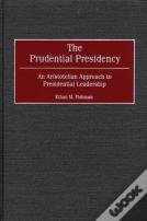 The Prudential Presidency