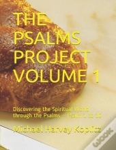 The Psalms Project Volume 1