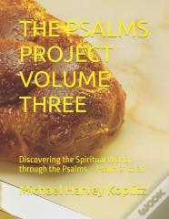 The Psalms Project Volume Three
