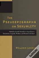 The Pseudepigrapha On Sexuality