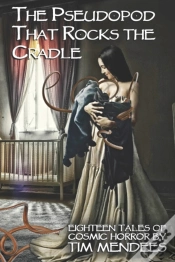 Capa do artigo The Pseudopod That Rocks The Cradle