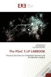 The Psoc 5 Lp Labbook - Practical Exercises For Embedded Systems And Architecture Subject