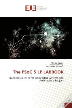 Capa do artigo The Psoc 5 Lp Labbook - Practical Exercises For Embedded Systems And Architecture Subject