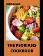 The Psoriasis Cookbook - Preview