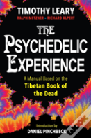 The Psychedelic Experience