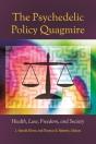 The Psychedelic Policy Quagmire - Preview