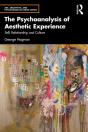 The Psychoanalysis Of Aesthetic Experience - Preview