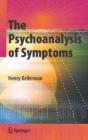 The Psychoanalysis Of Symptoms - Preview