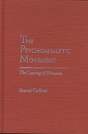 The Psychoanalytic Movement - Preview