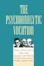 The Psychoanalytic Vocation - Preview